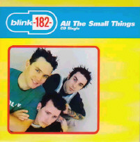 Blink 182 - All the small things (Single)
