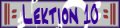 �bungen und Erg�nzungen zur Buchlektion 10