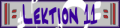 �bungen und Erg�nzungen zur Buchlektion 11